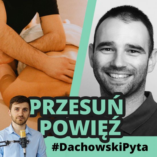 Łukasz Czubaszewski – Jak zrobić dobry masaż tkanek głębokich? #86